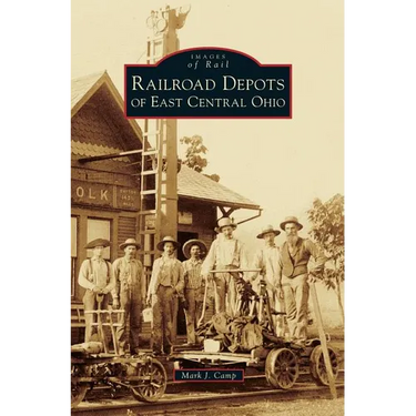Railroad Depots of East Central Ohio
