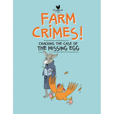 Farm Crimes: Cracking the Case of the Missing Egg