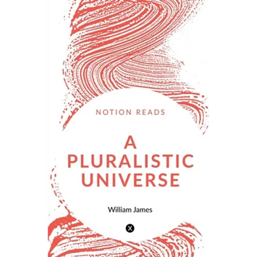 A Pluralistic Universe
