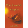The Spanish Angels