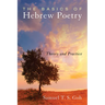 The Basics of Hebrew Poetry: Theory and Practice