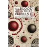 The Blood and its Third Element