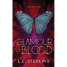 A Glamour of Blood
