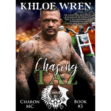 Chasing Taz: MC Contemporary Romance