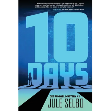 10 Days: A Dee Rommel Mystery