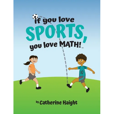 If you love SPORTS, you love MATH!