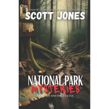 National Park Mysteries: Eastern United States