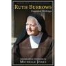 Ruth Burrows: Essential Writings