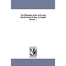The Philosophy of the Active and Moral Powers of Man. by Dugald Stewart ...