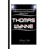 Thomas Wynne: His Medical Practice and Political Influence-Personal Physician to William Penn
