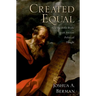Created Equal: How the Bible Broke with Ancient Political Thought