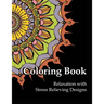 Coloring Book Relaxation with Stress Relieving Designs: Adult Coloring Book Gray lined