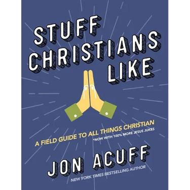 Stuff Christians Like: Sometimes the Stuff That Comes with Faith Is Funny