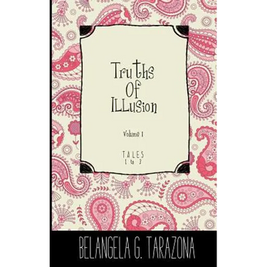 Truths of Illusion Volume 1