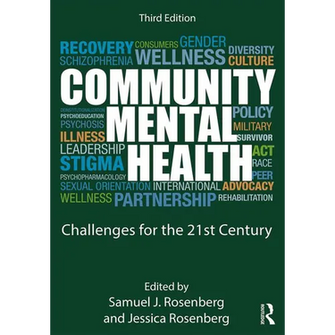 Community Mental Health: Challenges for the 21st Century