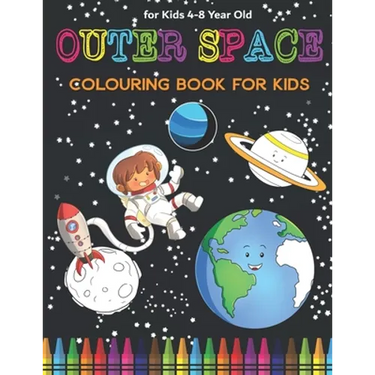 Space Colouring Book for Kids: Fantastic Outer Space Coloring with Planets, Rockets, Astronauts, Aliens & More! Great Gender Neutral Gift.