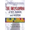 The Encyclopedia of Wit, Humor & Wisdom: The Big Book of Little Anecdotes