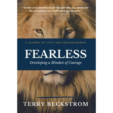 Fearless: Developing a Mindset of Courage
