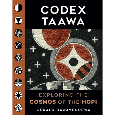 Codex Taawa: Exploring the Cosmos of the Hopi