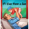 If I Ever Have a Son