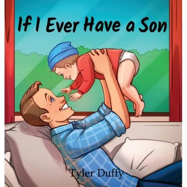 If I Ever Have a Son