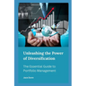 Unleashing the Power of Diversification: The Essential Guide to Portfolio Management