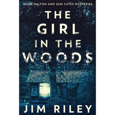 The Girl In The Woods