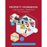 Property I Workbook: A Behavioral Approach to Learning