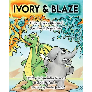 Ivory & Blaze: A Tale of Friendship and Helping One Another with Big Feelings