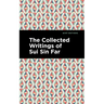 The Collected Writings of Sui Sin Far