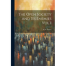The Open Society And Its Enemies Vol I
