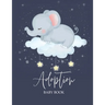 Adoption Baby Book: Newborn Adoption Day Memory Record, Your Story Keepsake Journal From Parents
