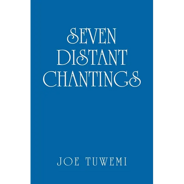 Seven Distant Chantings
