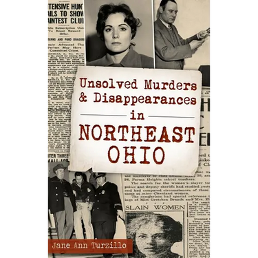 Unsolved Murders and Disappearances in Northeast Ohio