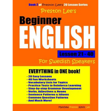 Preston Lee's Beginner English Lesson 21 - 40 For Swedish Speakers