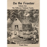 On the Frontier: The Jefferson Toulouse Family