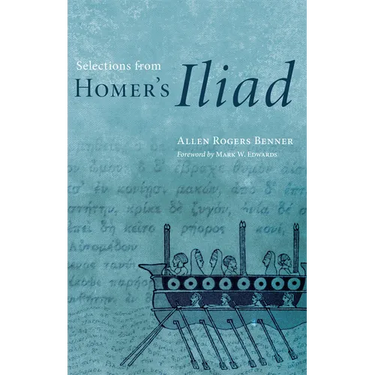 Selections from Homer's Iliad