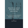 Practical Boat Building For Amateurs