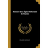 Histoire de L'Église Réformée de Nantes