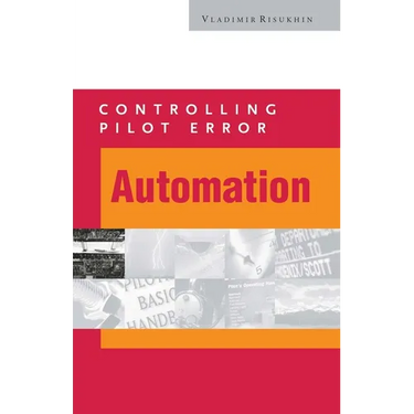 Controlling Pilot Error: Automation
