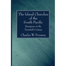 The Island Churches of the South Pacific
