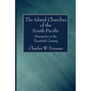The Island Churches of the South Pacific