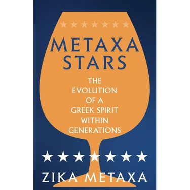Metaxa Stars: The Evolution of a Greek Spirit Within Generations