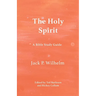 The Holy Spirit: A Bible Study Guide