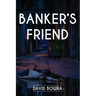 Banker's Friend