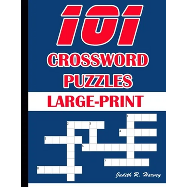 101 Crossword Puzzles Large-Print: 101 Crossword Easy Puzzle Books