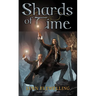 Shards of Time