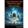 Learn Esperanto with Myths from Egypt