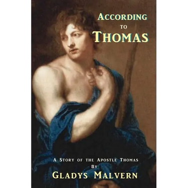 According to Thomas: A Story of the Apostle Thomas