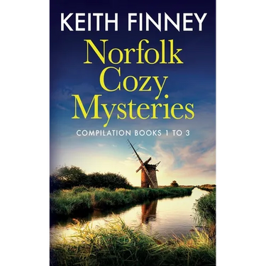 Norfolk Cozy Mysteries Compilation: Books one to three